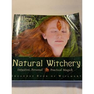 Natural Witchery Intuitive Personal Practical Magick 2007 First Ed SC bent corne